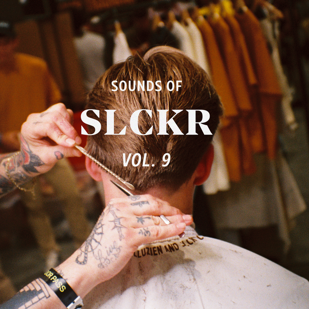 Sounds of SLCKR Vol. 9