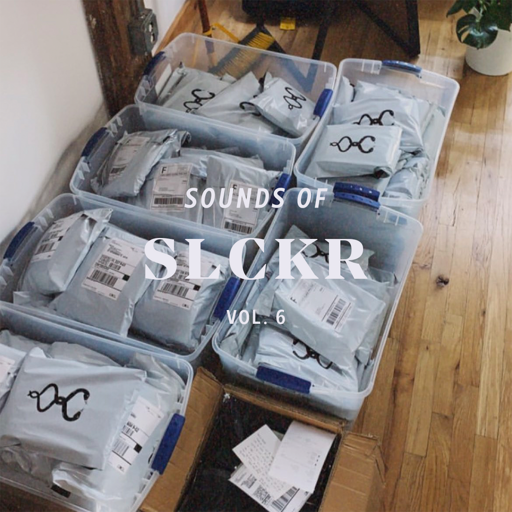 Sounds of SLCKR Vol. 6